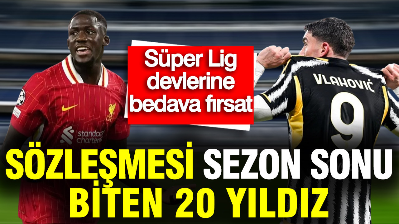 Sezon Sonunda Sözleşmeleri Bitecek 20 Yıldız Futbolcu: Süper Lig Takımları İçin Büyük Fırsatlar