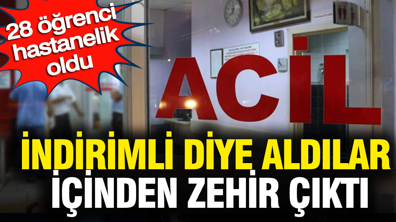 indirimli-diye-aldilar-icinden-zehir-cikti-28-ogrenci-hastanelik-oldu-OR97XbUq