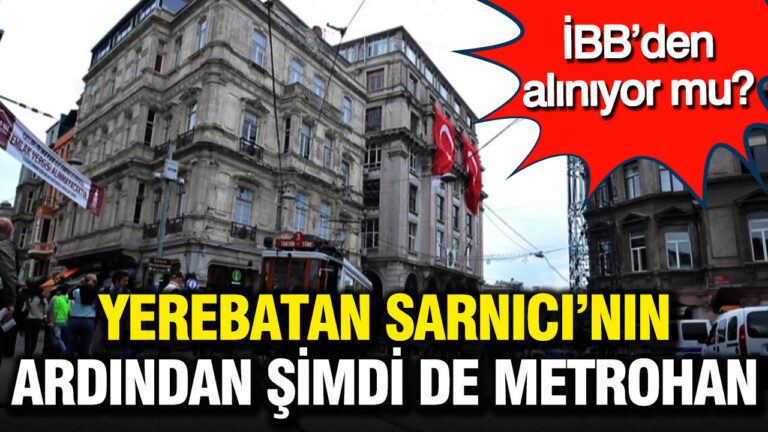 yerebatan-sarnicinin-ardindan-simdi-de-metrohan-ibbden-aliniyor-mu-W4vwbYld